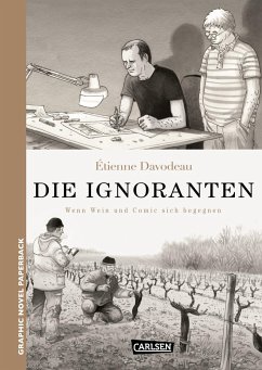 Die Ignoranten / Graphic Novel Paperback Bd.16 - Davodeau, Étienne