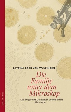 Die Familie unter dem Mikroskop - Bock von Wülfingen, Bettina