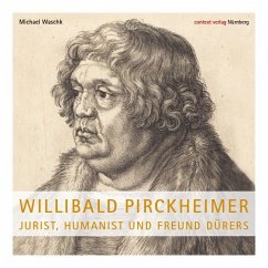 Willibald Pirckheimer - Waschk, Michael