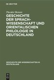 Geschichte der Sprachwissenschaft und orientalischen Philologie in Deutschland