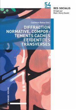 Diffraction normative, comportements cachés et identités transverses - Balsa, Casimiro