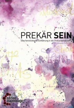 prekär sein - Schmidt, Silvana