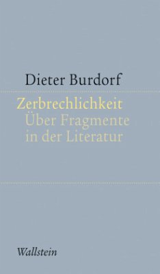 Zerbrechlichkeit - Burdorf, Dieter