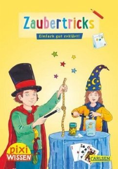 Zaubertricks / Pixi Wissen Bd.66 - Fischer, Lucia