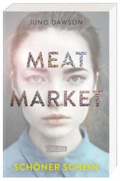 Meat Market - Schöner Schein - Dawson, Juno