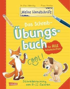 Das Schreib-Übungsbuch für alle Schulschriften / Meine Handschrift Bd.1 - Odersky, Eva