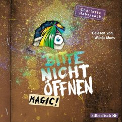 Magic! / Bitte nicht öffnen Bd.5 (2 Audio-CDs) - Habersack, Charlotte