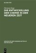 Die Entwickelung der Chemie in der... - Bild 1