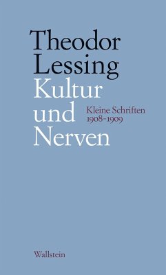 Kultur und Nerven - Lessing, Theodor
