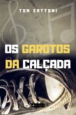 Os garotos da calçada (eBook, ePUB)