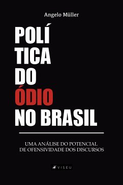 Política do ódio no Brasil (eBook, ePUB) - Müller, Angelo