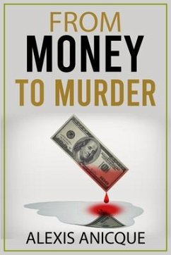Cover From Money to Murder (eBook, ePUB)