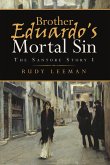 Brother Eduardo's Mortal Sin (eBook, ePUB)
