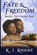 Fate & Freedom (eBook, ePUB) - Bild 1