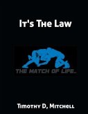 It's The Law (eBook, ePUB)