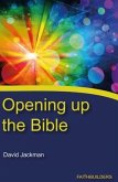 Opening Up the Bible (eBook, ePUB)