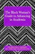 The Black Woman's Guide to Advancing in... - Bild 1