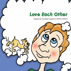 Love Each Other - Gutierrez, Juanita de Guzman de Guzman