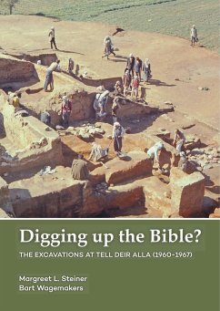 Digging up the Bible? - Steiner, Margreet L.;Wagemakers, Bart