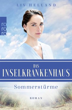 Sommerstürme / Das Inselkrankenhaus Bd.1 (eBook, ePUB) - Helland, Liv