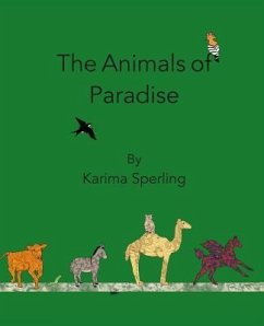 The Animals of Paradise - Sperling, Karima