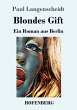 Blondes Gift - Bild 1