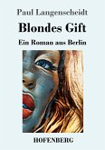Blondes Gift