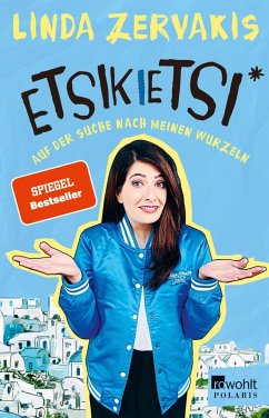 Etsikietsi - Auf der Suche nach meinen Wurzeln (eBook, ePUB) - Zervakis, Linda