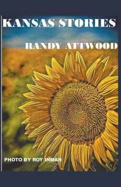 Kansas Stories - Attwood, Randy