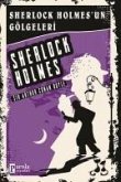 Sherlock Holmesun Gölgeleri - Sherlock Holmes