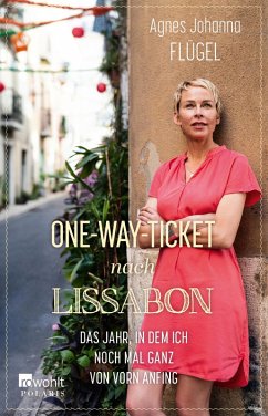 One-Way-Ticket nach Lissabon (eBook, ePUB) - Flügel, Agnes Johanna