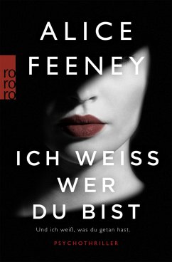 Ich weiß, wer du bist (eBook, ePUB) - Feeney, Alice