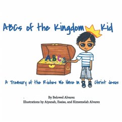 ABC's of the Kingdom Kid - Alvarez, Beloved