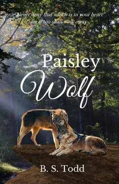 Paisley Wolf: A Cloverly Wolves Novel - Todd, B. S.