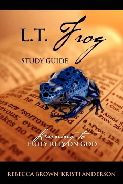 L.T. Frog Study Guide - Brown, Rebecca; Anderson, Kristi