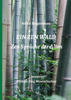 EIN ZEN WALD - Shigematsu, S?iku