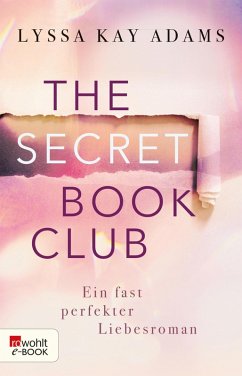 Ein fast perfekter Liebesroman / The Secret Book Club Bd.1 (eBook, ePUB) - Adams, Lyssa Kay