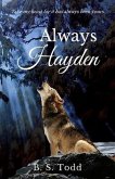 Always Hayden: A Cloverly Wolves Novel