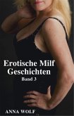 Erotische Milf Geschichten (eBook, ePUB)