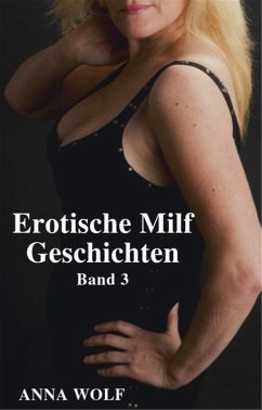Cover Erotische Milf Geschichten (eBook, ePUB)