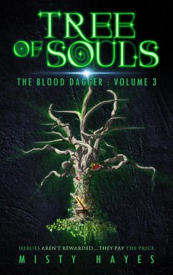 Tree of Souls (The Blood Dagger, #3) (eBook, ePUB) - Hayes, Misty