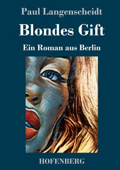 Blondes Gift - Langenscheidt, Paul