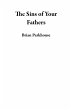 The Sins of Your Fathers (eBook, ePUB) - Bild 1