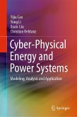 Cyber-Physical Energy and Power Systems (eBook, PDF)