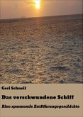 Das verschwundene Schiff (eBook, ePUB)