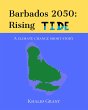 Barbados 2050: Rising Tide (eBook, ePUB) - Bild 1