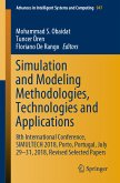 Simulation and Modeling Methodologies, Technologies and Applications (eBook, PDF)