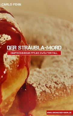 Der Sträubla-Mord (eBook, ePUB) - Fehn, Carlo