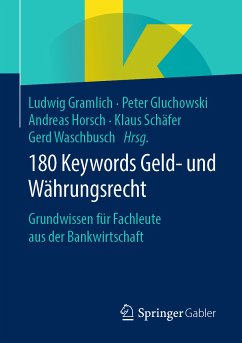 180 Keywords Geld- und Währungsrecht (eBook, PDF)