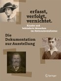 erfasst, verfolgt, vernichtet. Kranke und behinderte Menschen im Nationalsozialismus (eBook, PDF)